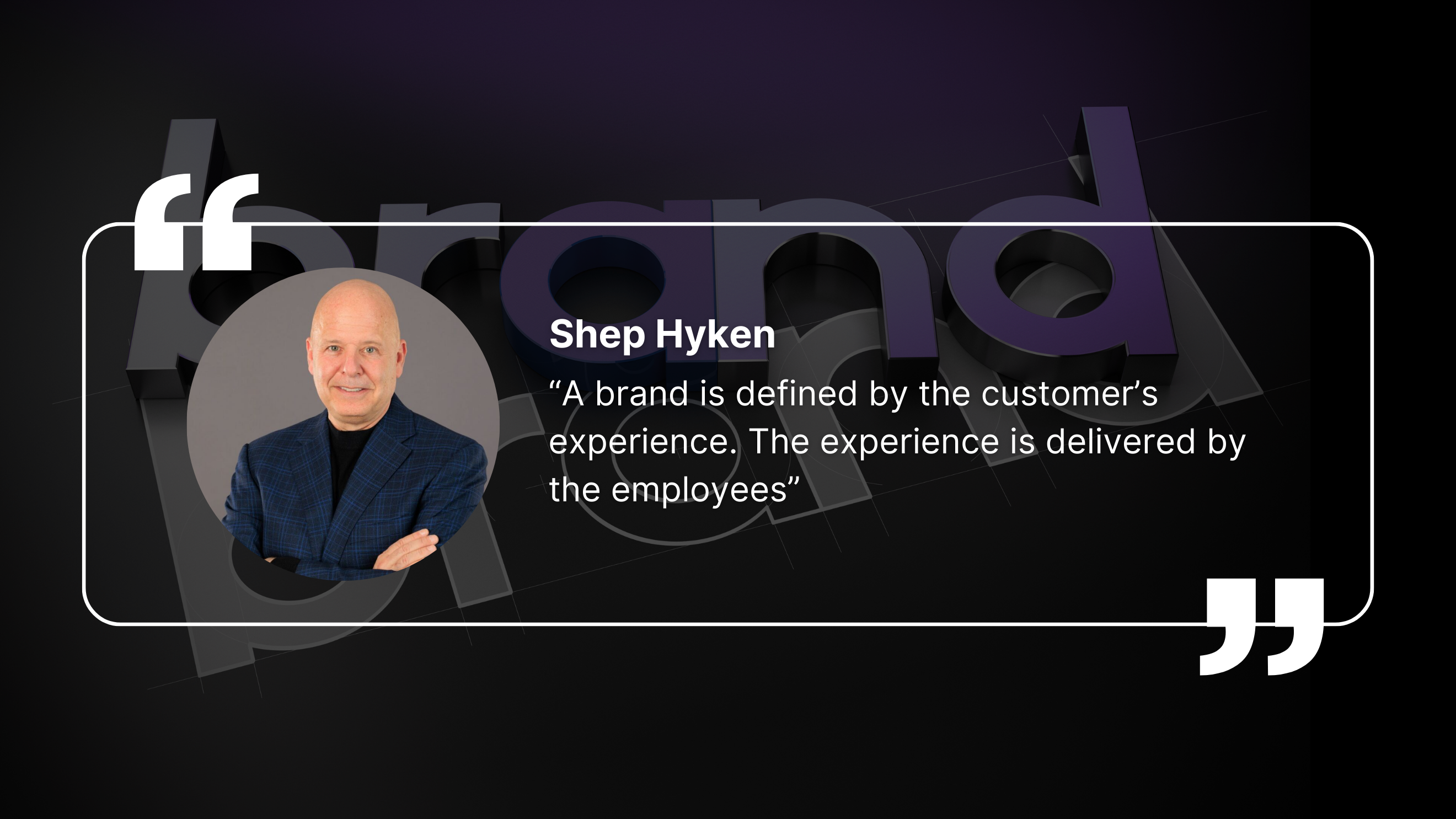 Quote by Shep Hyken A quote by Shep Hyken